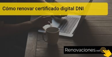 Como renovar el certificado digital DNI