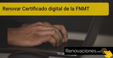 Renovar Certificado digital de la FNMT